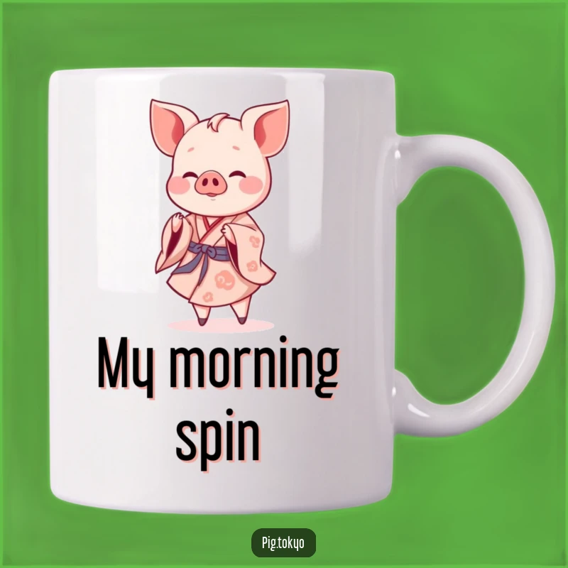 Funny Piglet Twirling Mug: Kimono Whirl, The Perfect Funny Gift
