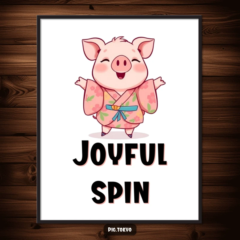 Funny digital art print of a cheerful pig in a floral kimono mid-twirl, perfect for instant download and happy decor.