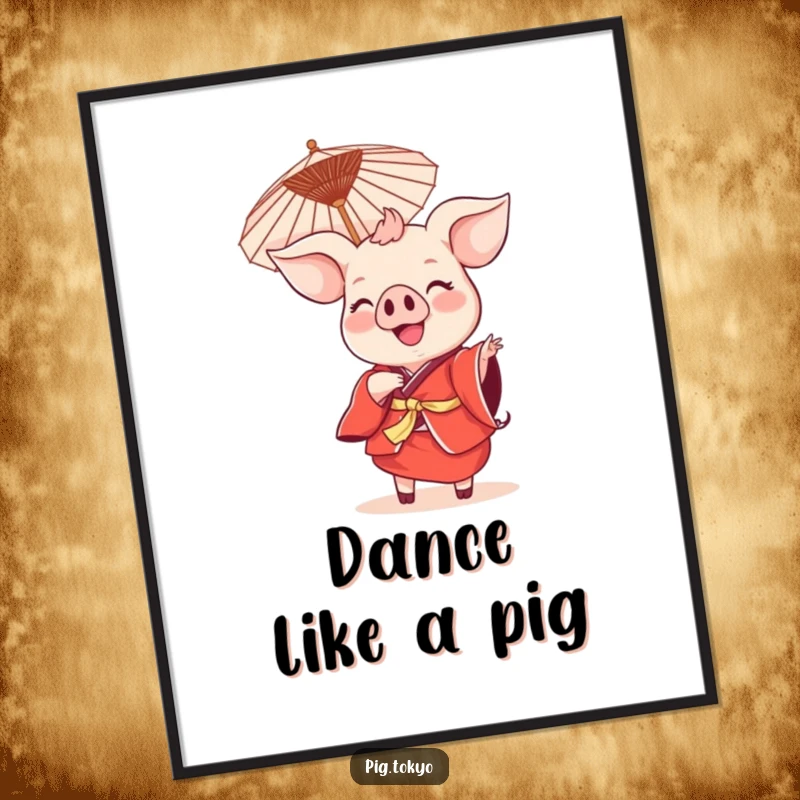 Funny smiling pig dance poster depicting a pig in a red kimono dancing with a parasol, adding festive humor and vibrant energy.