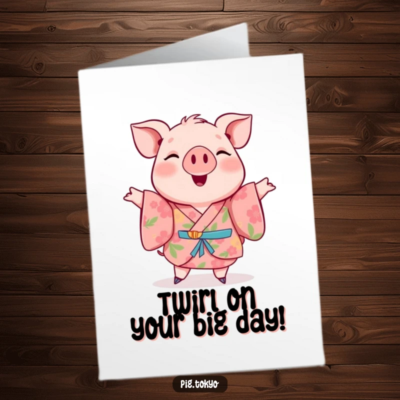 Funny Free Printable Birthday Card: A cheerful pig in a floral kimono happily twirling, radiating joy and birthday excitement, ready to download.