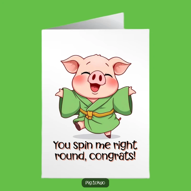 Free Printable Congratulations Card: Giggling Pig Spin - Funny Downloadable Celebration