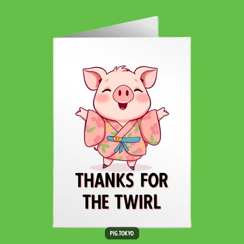 Free Printable Cheerful Pig Thank You Card - Floral Kimono Twirl Downloadable Gratitude