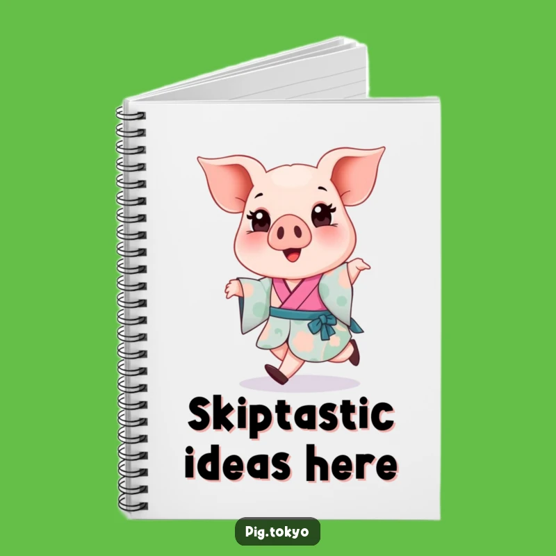 Funny Piglet Kimono Skip Notebook: Jot Down Joyful Ideas!
